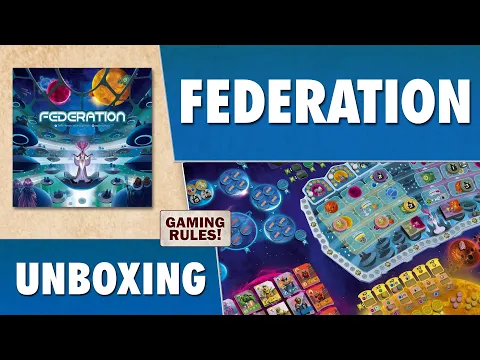 Federation - Unboxing