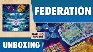 Federation - Unboxing