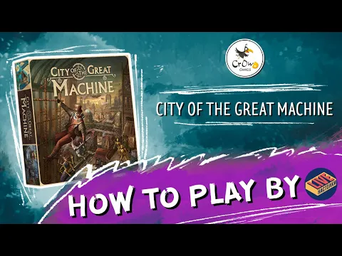 City of the Great Machine - How to Play by Nastolki LIVE