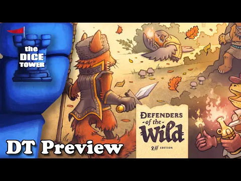 Defenders of the Wild 2nd Edition + Critter Moon Expansion | Dice Tower Preview by Ella