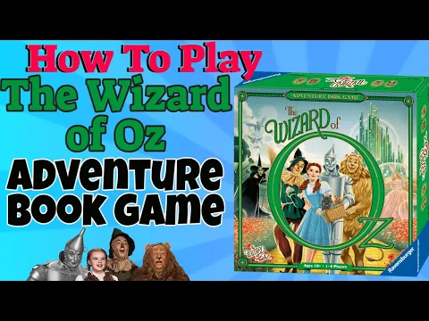 How To Play The Wizard Of Oz Adventure Book Game
