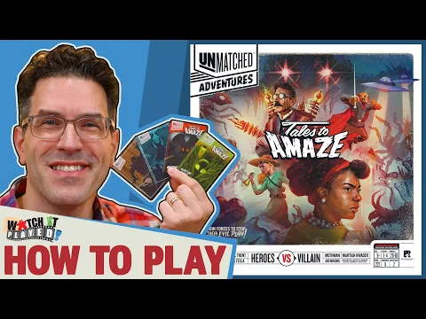 Unmatched Adventures: Tales To Amaze (UPDATED) - How To Play