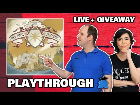 The Guild of Merchant Explorers - LIVE Playthrough Board Game & US/CAN Giveway