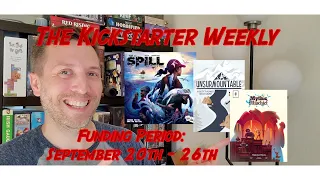 The Kickstarter Weekly, September 20th - 26th