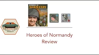 Heroes of Normandy Review - Lock n Load Tactical