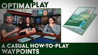 Waypoints: A Casual How To Play Explanation | Optimal Play