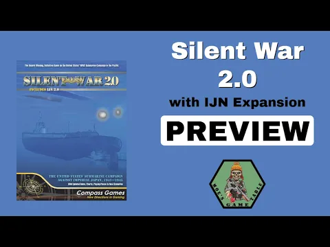 Silent War 2.0 from Compass Games Preview