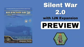 Silent War 2.0 from Compass Games Preview
