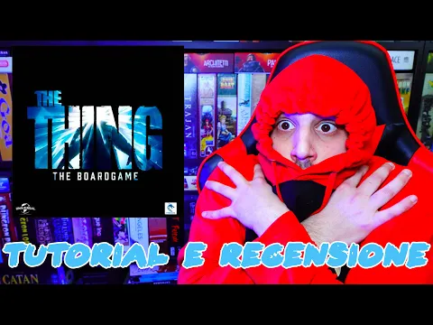 Tutorial e Recensione The Thing: Il Gioco da Tavolo - Il Terrore ha una Nuova Forma!!!