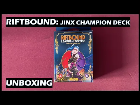 Unboxing Riftbound Jinx Champion Deck card game League of Legends TCG