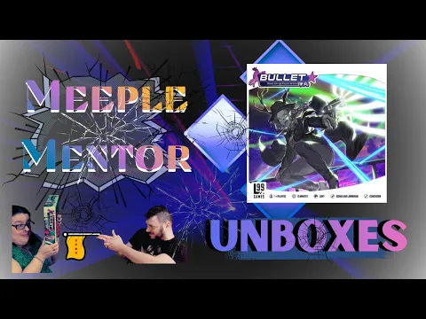 Bullet Hell on the Table! ‼️ We're Unboxing Bullet Meeple Mentor
