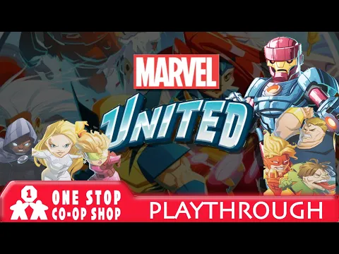 Marvel United X-Men | Brotherhood of Mutants with Sentinel Challenge | One Stop Co-op Shop Streamed