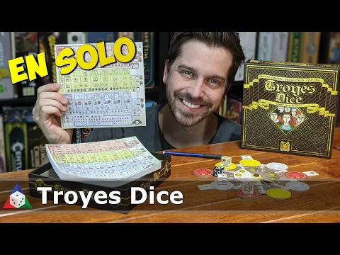 Troyes Dice - Session de jeu en solo
