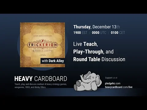 Trickerion 4p Play-through, Teaching, & Roundtable discussion by Heavy Cardboard