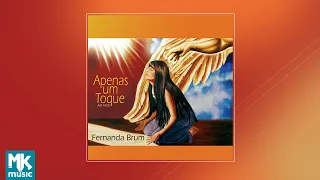 💿 Fernanda Brum - Apenas um Toque (CD COMPLETO)