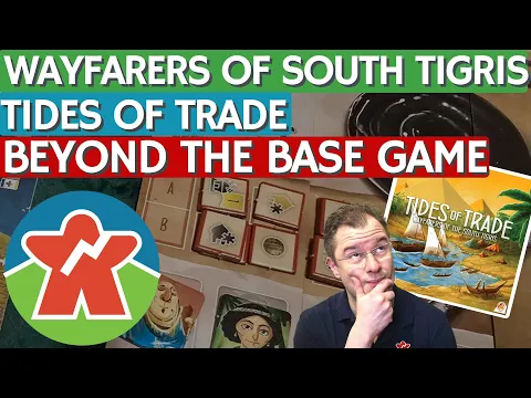 Tides of Trade - Expansion Review - Beyond The Base Game