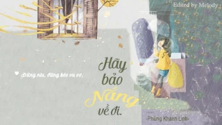 HÃY BẢO NẮNG VỀ ĐI