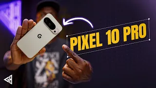 Google Pixel 10 Pro Review: A Very Balanced Smartphone