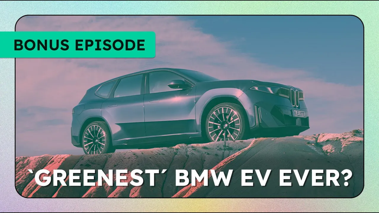 Why The BMW iX3 Might Be The 'Greenest' EV Ever | InsideEVs Podcast
