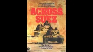 How To Play: Across Suez