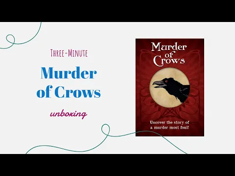 Murder of Crows - 3-Minute Unboxing
