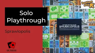 Solo Playthrough | Sprawlopolis (Button Shy Games)