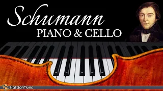Schumann - Piano & Cello