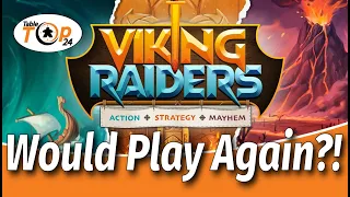 Would Play Again Viking Raiders