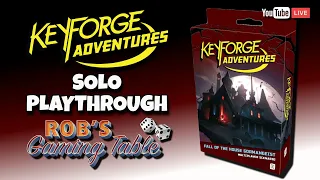 KeyForge Adventures: Fall of the House Gormengeist Solo Playthrough