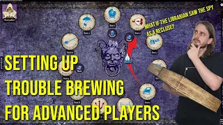 Setting up advanced games of Trouble Brewing
