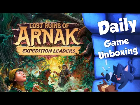 Lost Ruins of Arnak: Expedition Leaders - Daily Game Unboxing