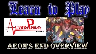 Action Phase Aeon's End overview interview from Learn to Play Games