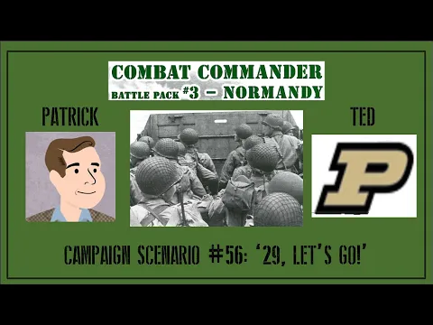Combat Commander: Normandy - Campaign Scenario 56 - Game 4