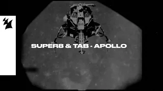 Super8 & Tab - Apollo (Official Visualizer)