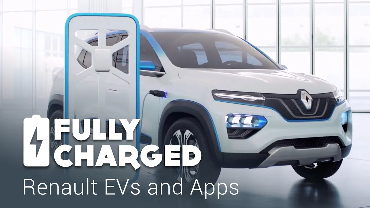 Renault EVs and Apps | Fully Charged