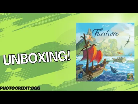 Everdell Farshore: Unboxing