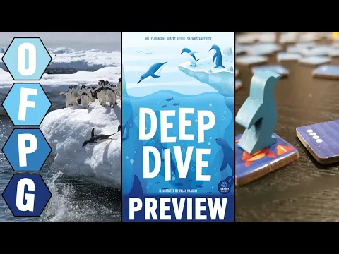 OFPG - Deep Dive Preview (Dive Into Adventure!)