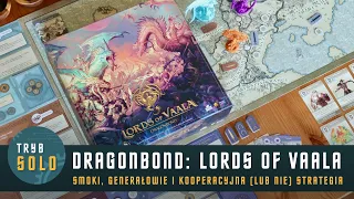 🇵🇱 Dragonbond: Lords of Vaala | prezentacja gry i pierwsze wrażenia
