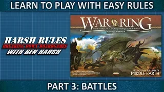Harsh Rules: Learn to Play - War of the Ring - Part 3