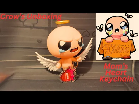 Crow's unboxing The binding of Isaac Charmed heart