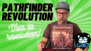 Pathfinder Revolution Kickstarter Preview - Grant's Game Recs