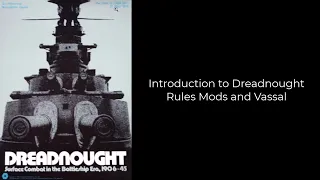 Dreadnought back on the table