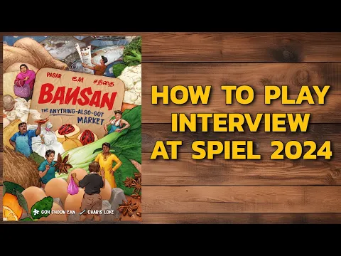 How to play interview: Bansan at Spiel 2024