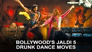 Top 5 Bollywood’s Drunk Dance Moves