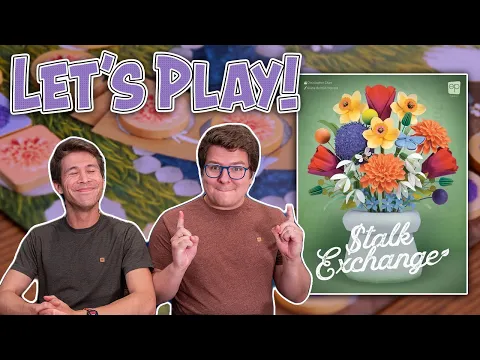 Stalk Exchange | The Flower Bloom or Crash? | Board Game Playthrough