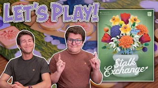 Stalk Exchange | The Flower Bloom or Crash? | Board Game Playthrough