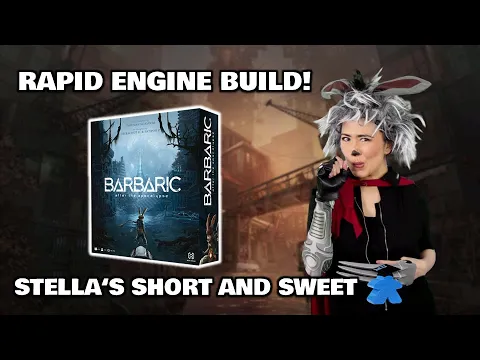 Barbaric - Stella's Short and Sweet