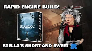 Barbaric - Stella's Short and Sweet