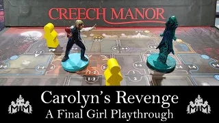 Carolyn's Revenge Playthrough | Final Girl