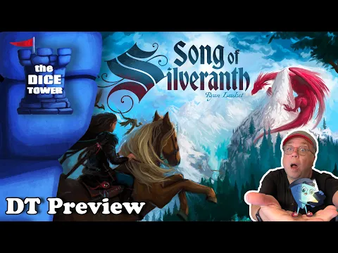 Song of Silveranth - DT Preview with Mark Streed